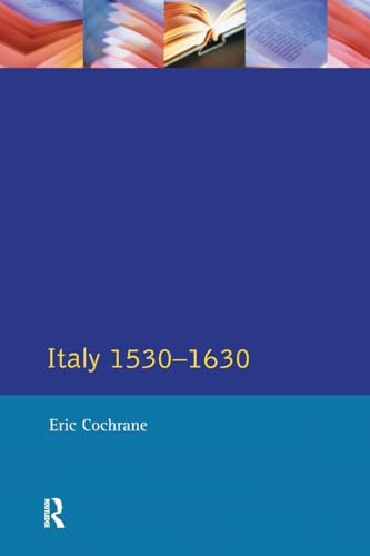 Italy 1530-1630 (Longman History of Italy) von Routledge